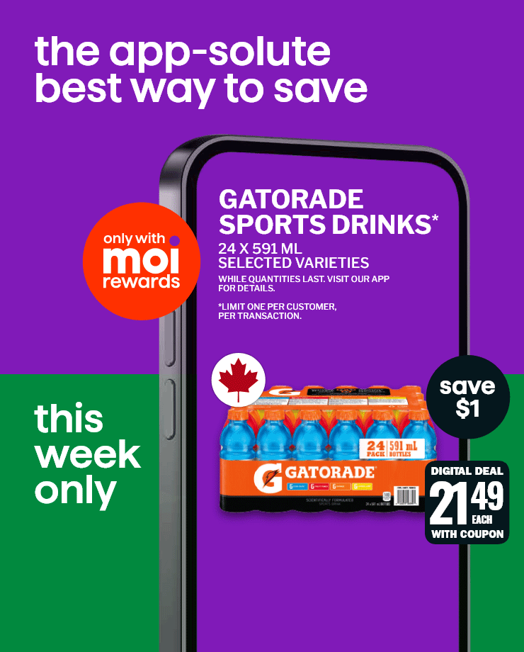 The app-solute best way to save this week only. Save $1 on selected varieties of Gatorade sports drinks in 24 x 591 mL packs and PopCorners kettle corn chips in 142 g formats.