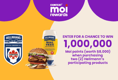 Contest Moi Rewards - Hellmann's Contest - ENTER FOR A CHANCE TO WIN 1,000,000 Moi points worth $8,000